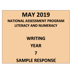 2019 ACARA NAPLAN Writing Response Year 7